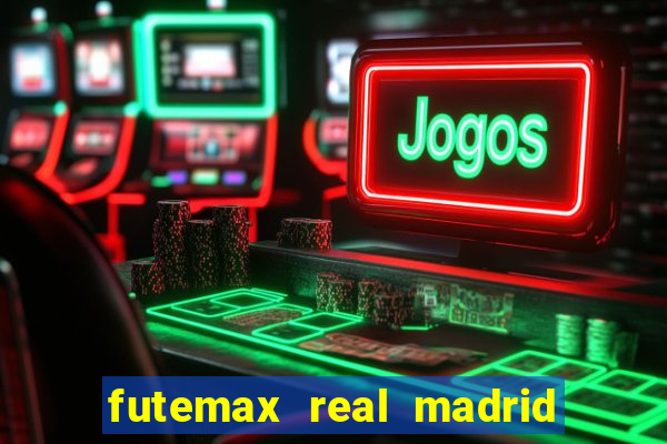 futemax real madrid x barcelona